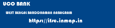 UCO BANK  WEST BENGAL BARDDHAMAN NABAGRAM   ifsc code